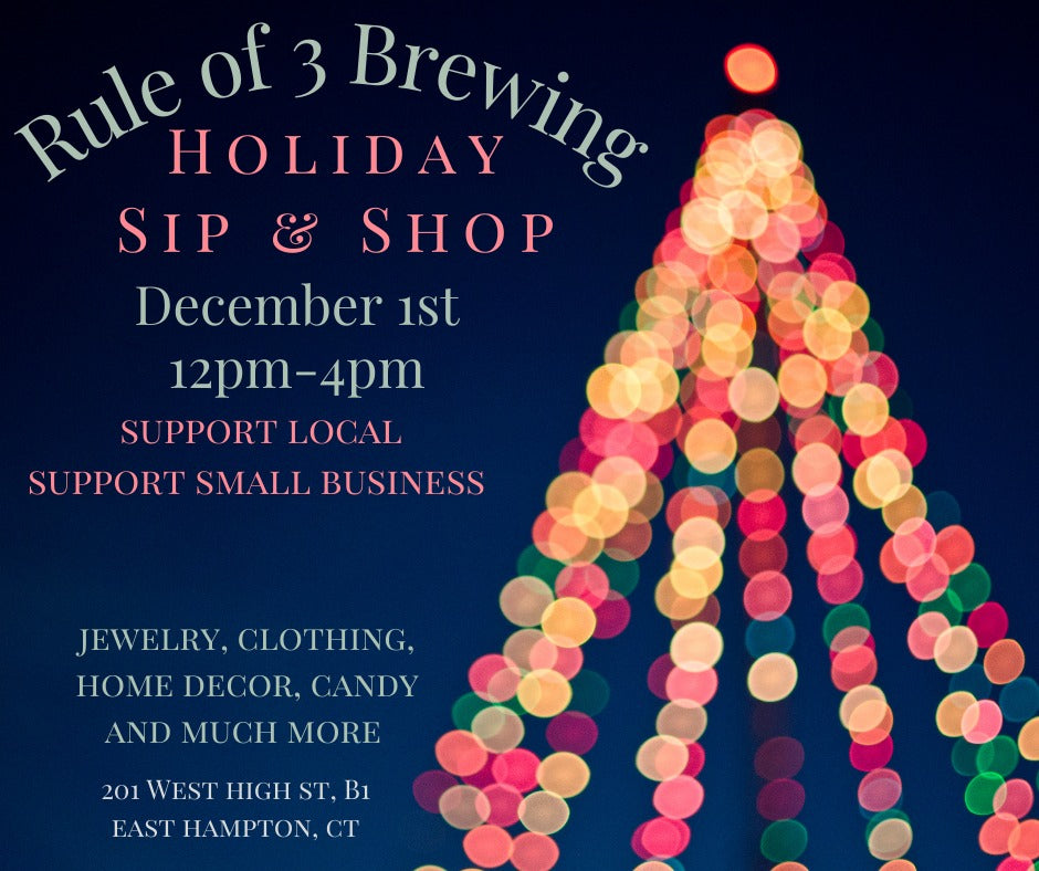 Holiday Sip & Shop @ Rule of 3 Brewing