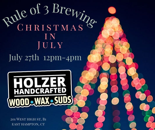 Saturday, 7/27/24, Christmas In July @ Rule of 3 Brewing