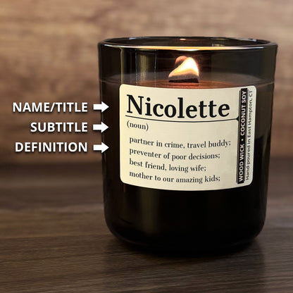 Personalized Wood Wick Candle - Custom Name, Noun, Definition - 12oz Glass Vessel with Lid