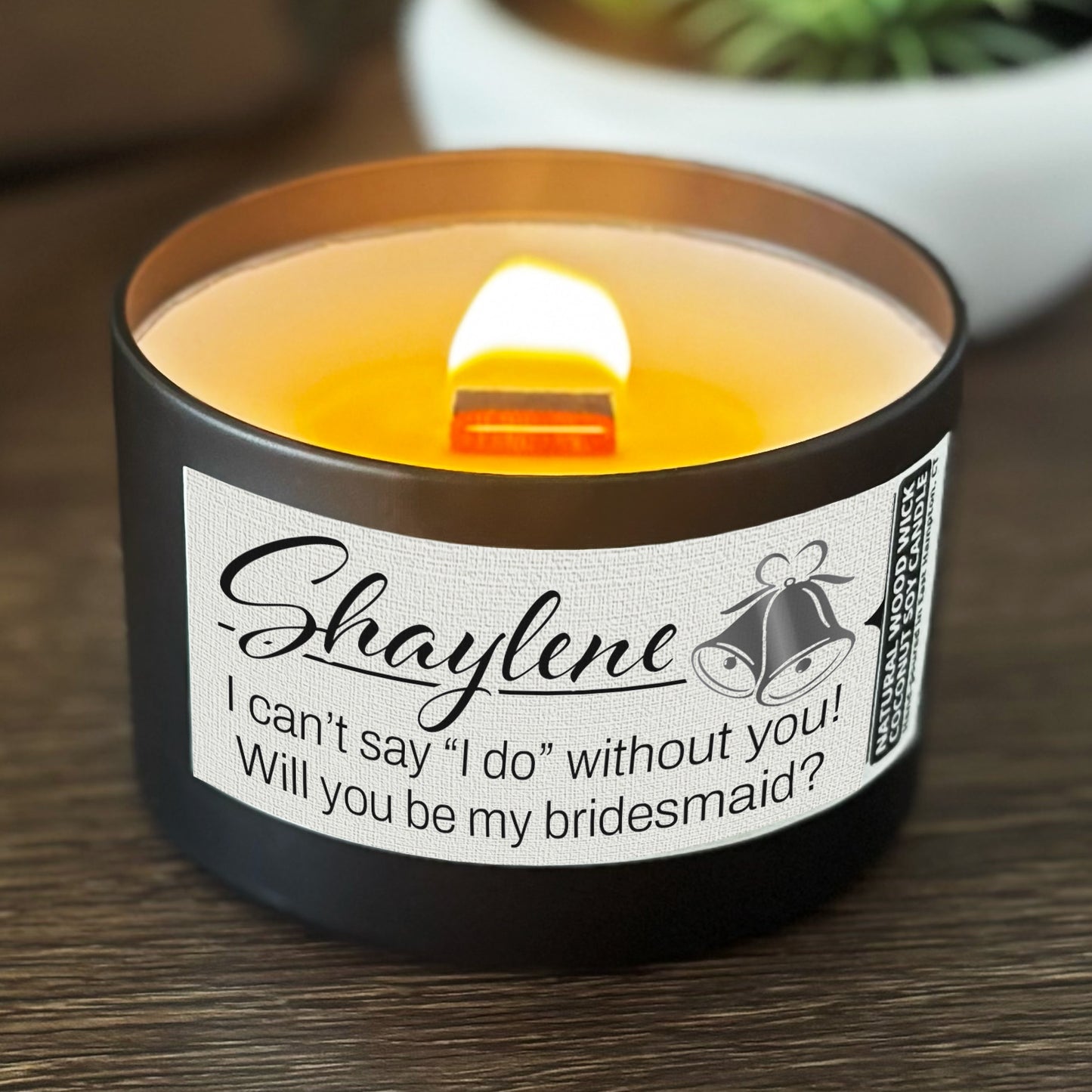 Personalized Wood Wick Candle - Custom Bridesmaid, Maid of Honor Proposal, Coconut Soy Wax, 6oz