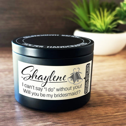 Personalized Wood Wick Candle - Custom Bridesmaid, Maid of Honor Proposal, Coconut Soy Wax, 6oz