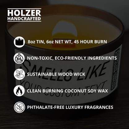 Personalized Wood Wick Candle - Custom Smells Like Keepsake, Coconut Soy Wax, 6oz