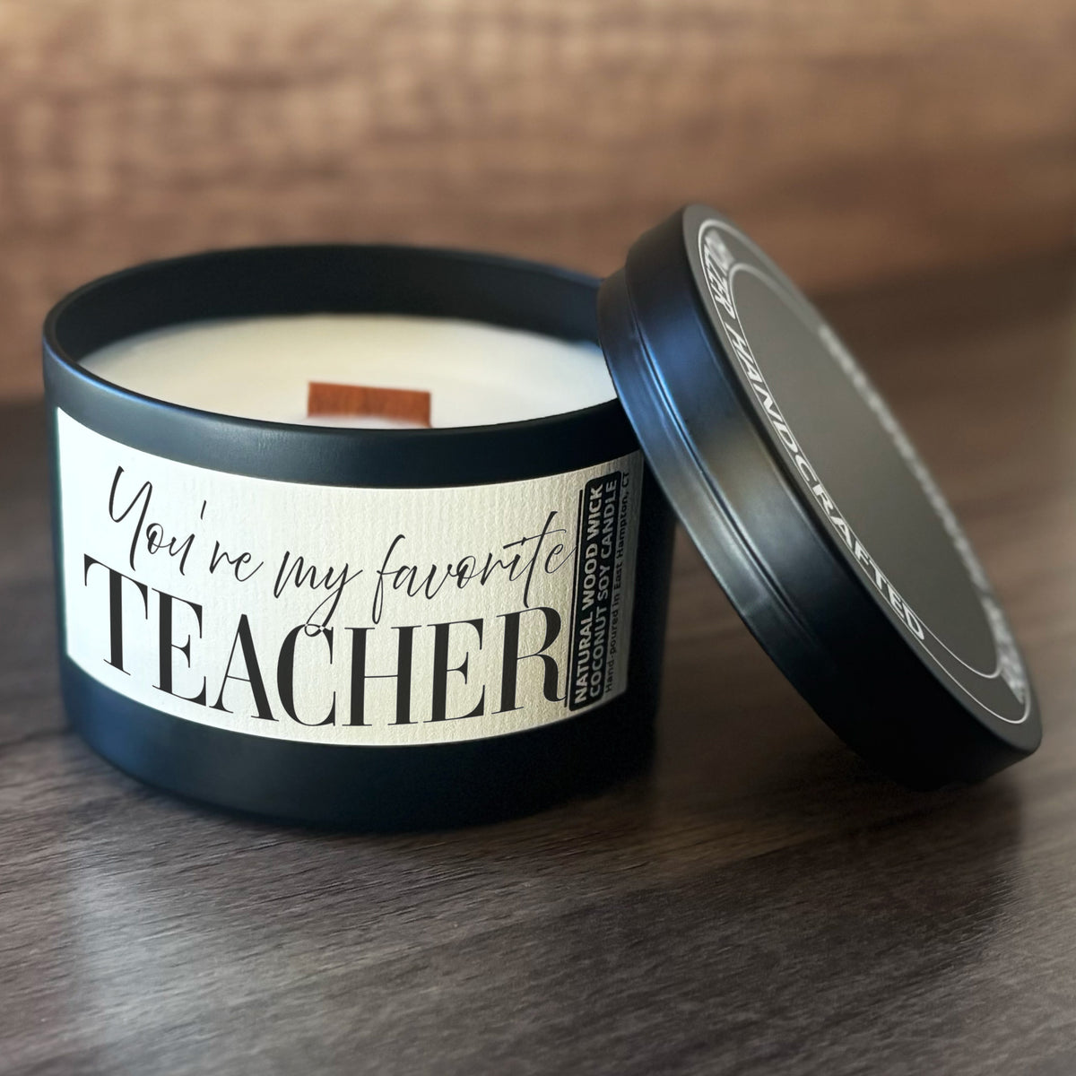 My Favorite Teacher Custom Wood Wick Candle, Coconut Soy Wax, 8oz Tin