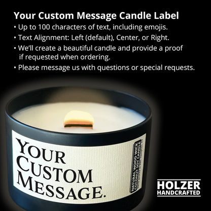 Personalized Wood Wick Candle - Your Custom Text Keepsake, Coconut Soy Wax, 6oz