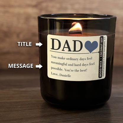 Personalized Wood Wick Candle - Custom Dad, Grandpa, Special Guy Keepsake - 12oz Glass Vessel with Lid