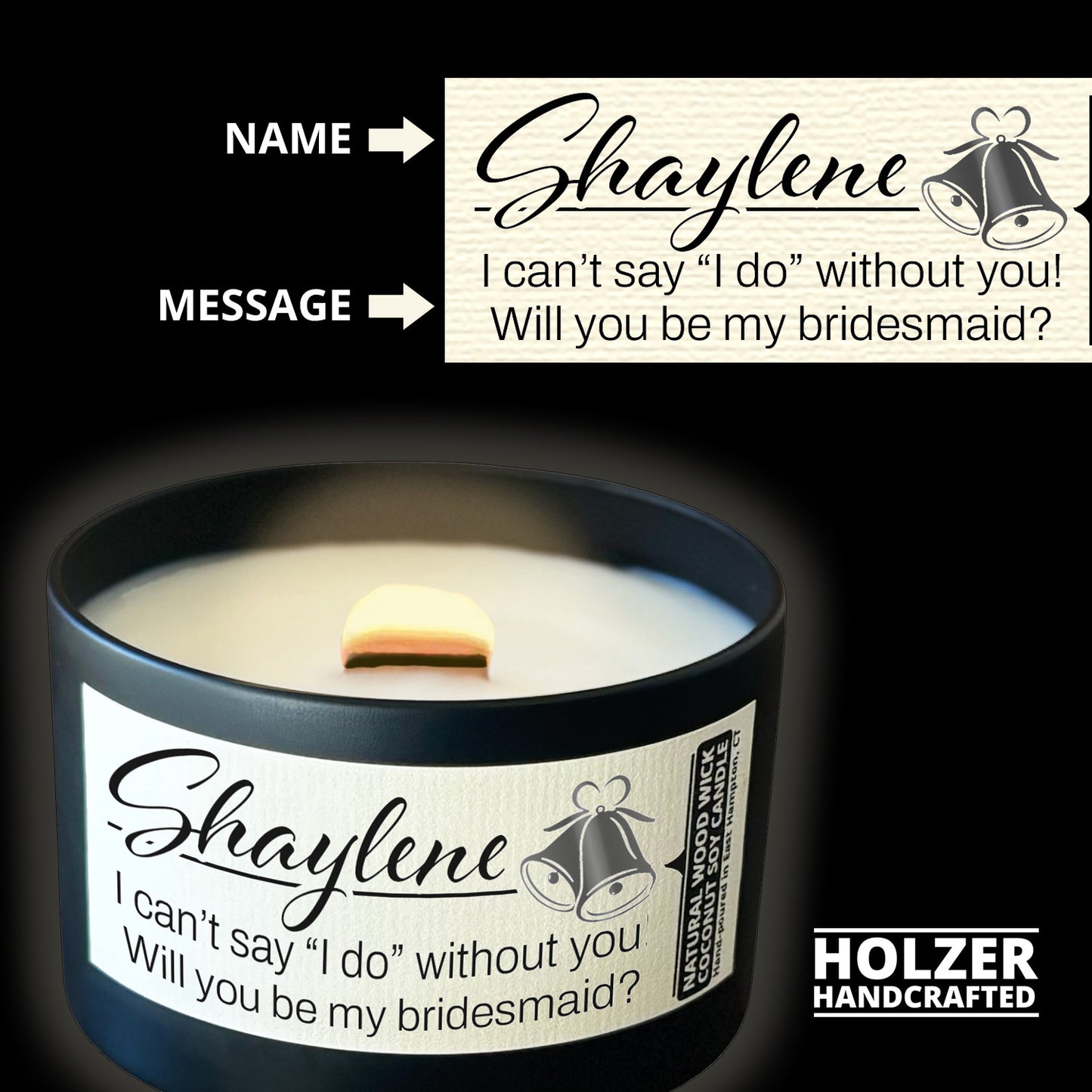 Personalized Wood Wick Candle - Custom Bridesmaid, Maid of Honor Proposal, Coconut Soy Wax, 6oz