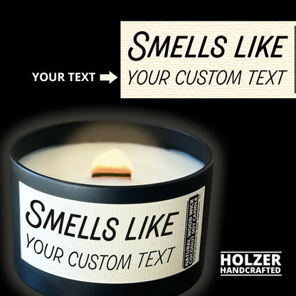 Personalized Wood Wick Candle - Custom Smells Like Keepsake, Coconut Soy Wax, 6oz