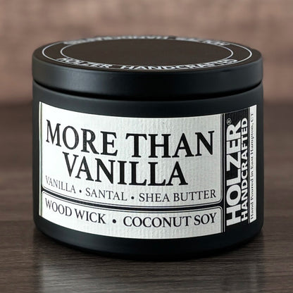 More Than Vanilla - Vanilla + Santal + Shea Butter Scented Wood Wick Candle, 8oz Tin